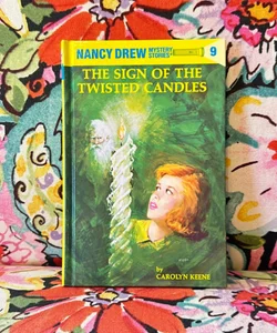Nancy Drew 09: the Sign of the Twisted Candles