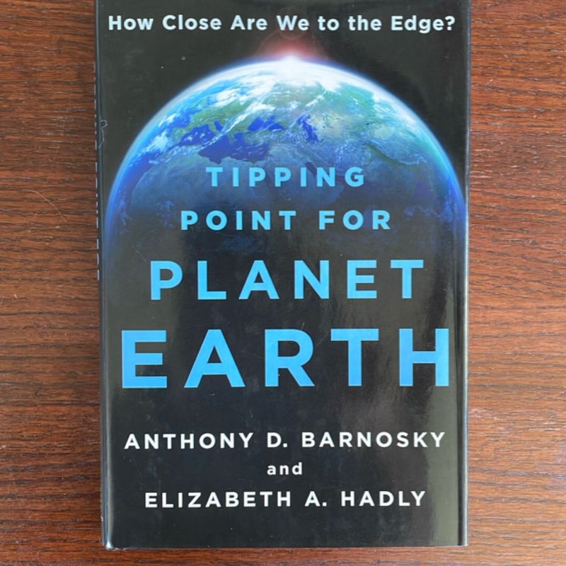 Tipping Point for Planet Earth