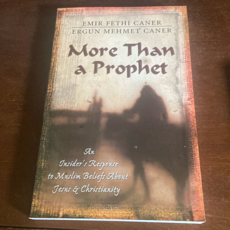 More Than a Prophet