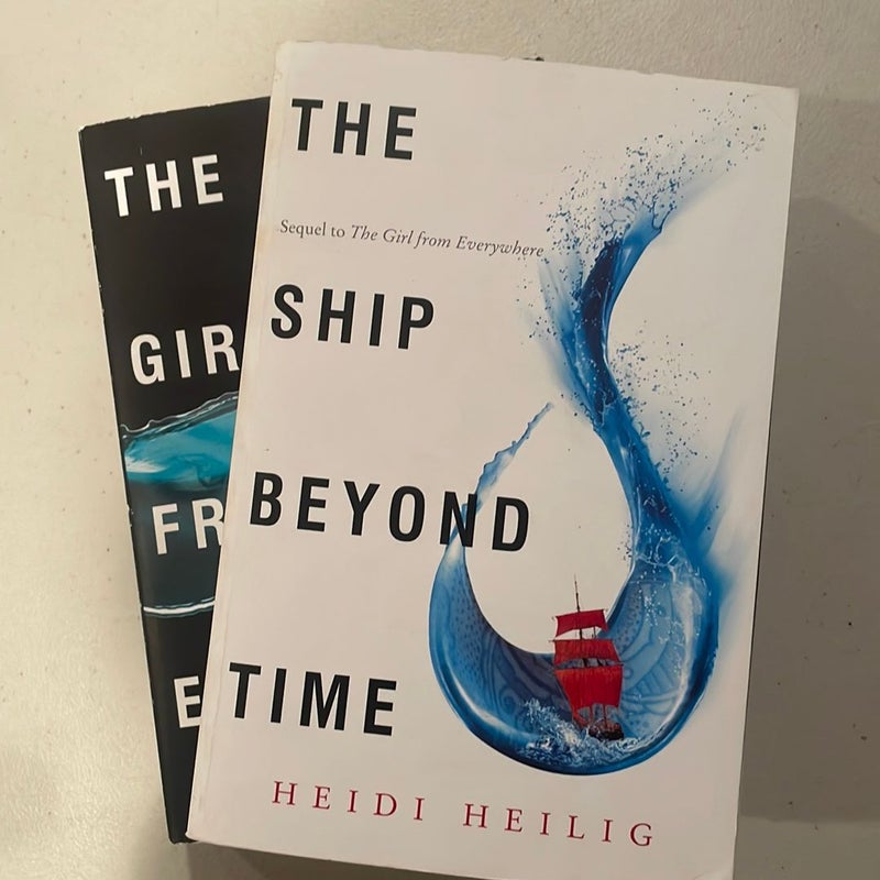 The Girl from Everywhere & The Ship Beyond Time 