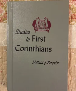 Studies in First Corinthians 