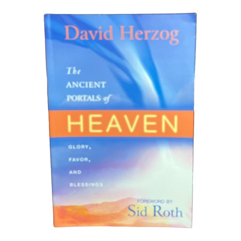 The Ancient Portals of Heaven