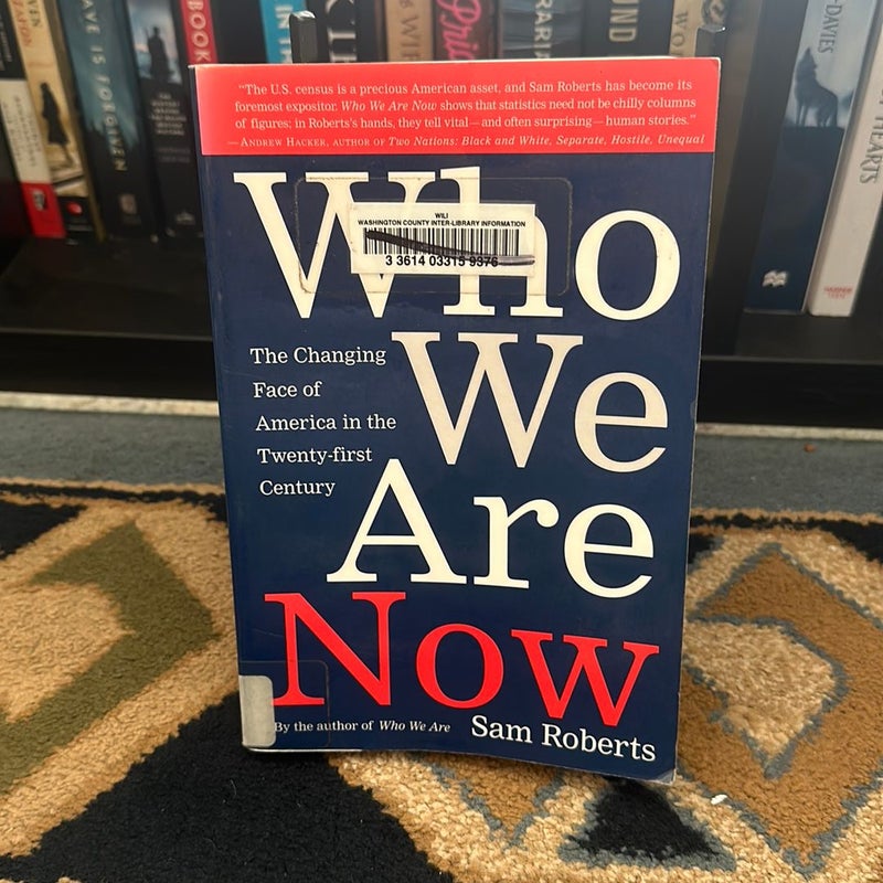 Who We Are Now