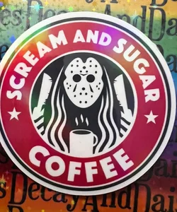 Inspired "Scream And Sugar Coffee" Mamas Boy Iridescent Horror Sticker