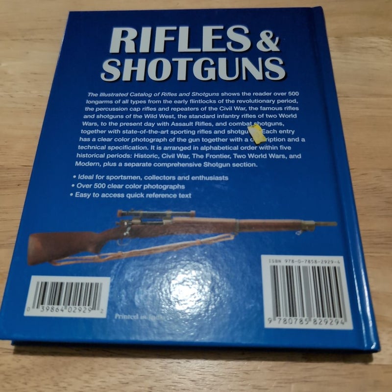 The Illustrated Catalog of Rifles and Shotguns