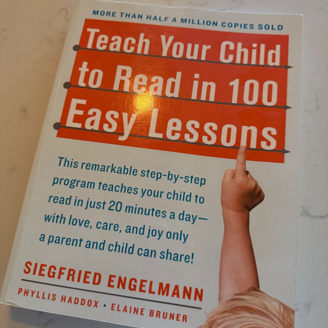 Teach Your Child to Read in 100 Easy Lessons