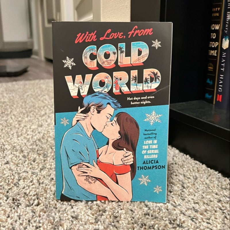 With Love, from Cold World