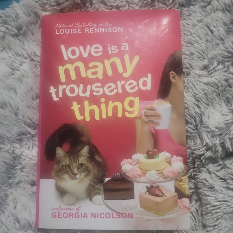 Love Is a Many Trousered Thing