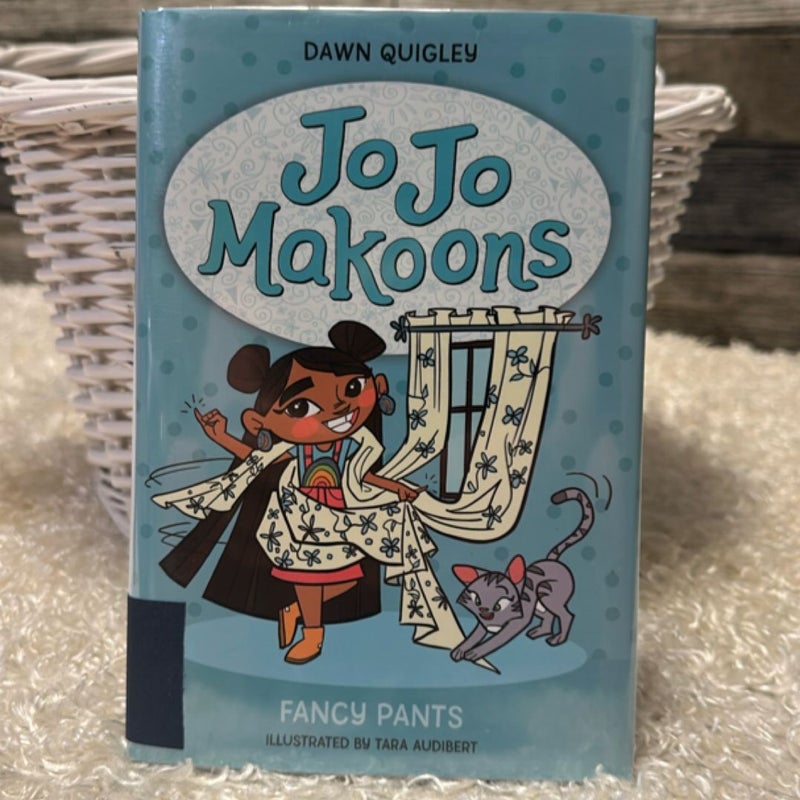 Jo Jo Makoons: Fancy Pants