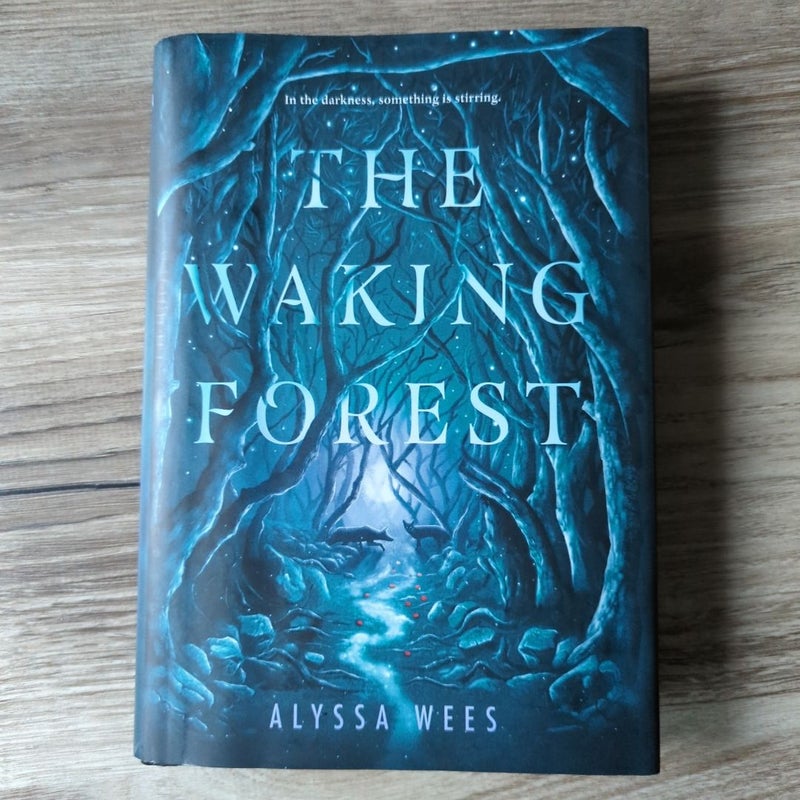 The Waking Forest