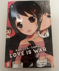 Kaguya-Sama: Love Is War, Vol. 6