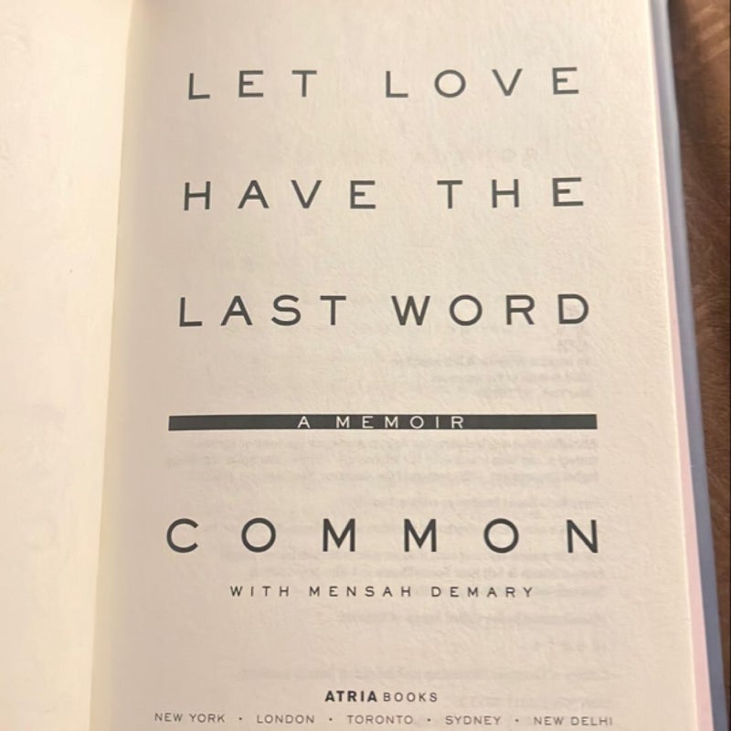 Let Love Have the Last Word