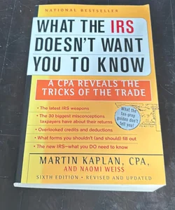 Eat the IRS doesnt want you to know