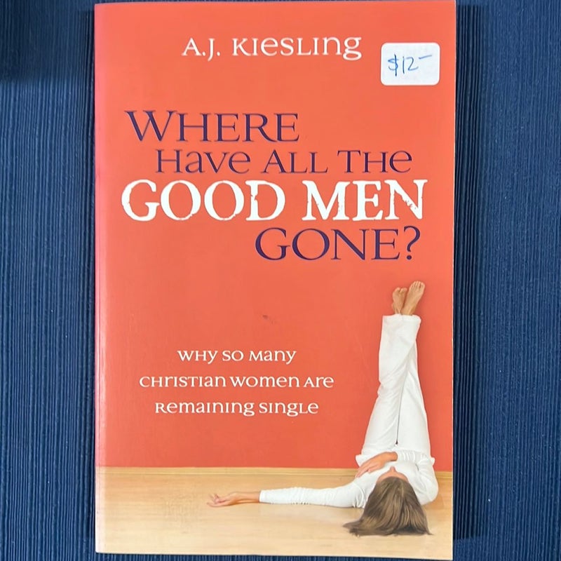 Where Have All the Good Men Gone?