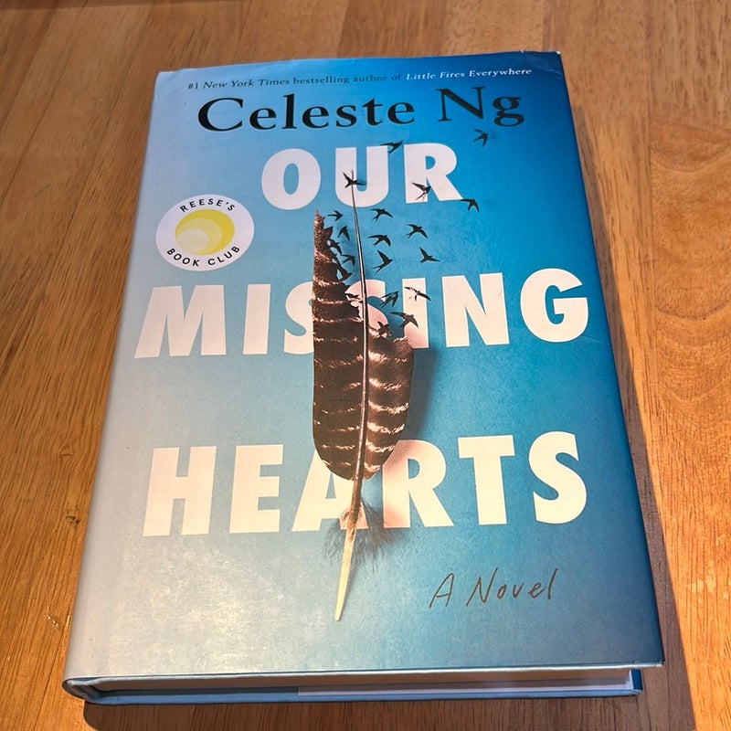 1st ed./1st * Our Missing Hearts