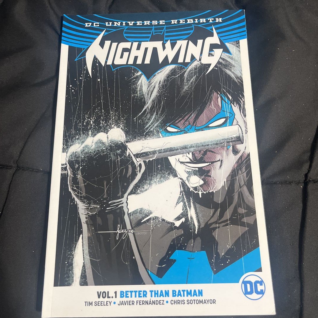 Nightwing Vol. 1: Better Than Batman (Rebirth)