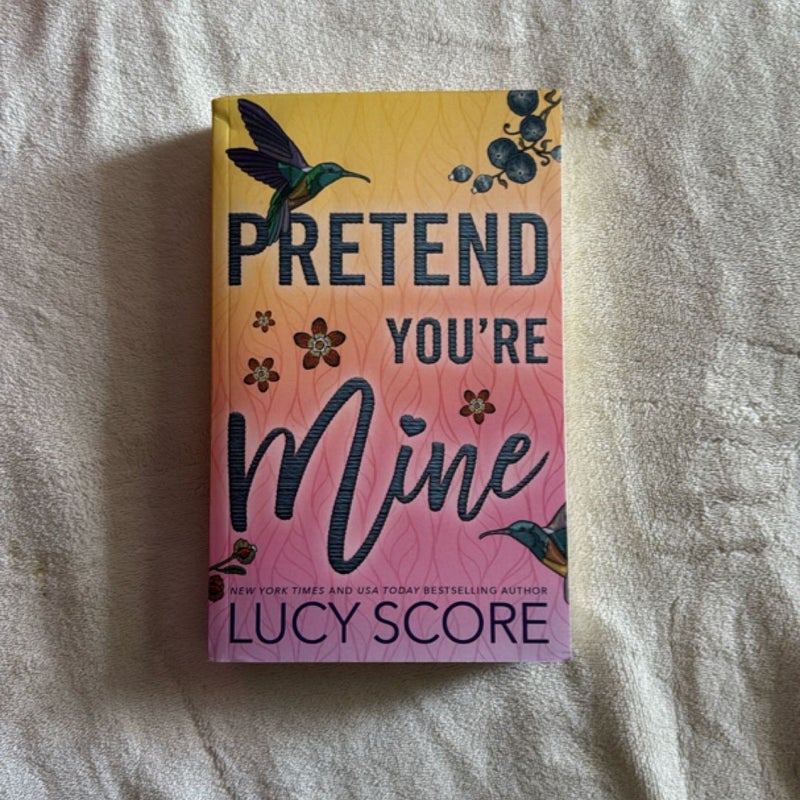 Pretend You're Mine