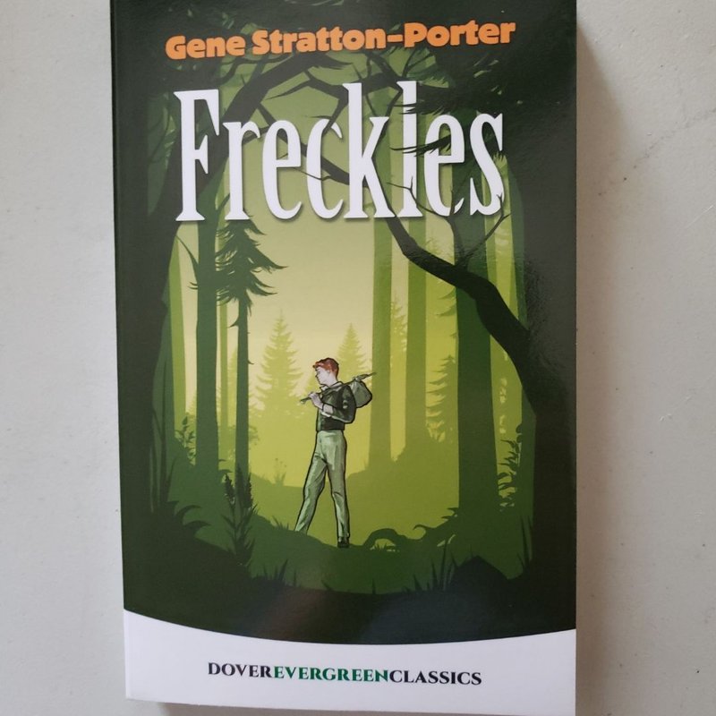 Freckles by Gene Stratton-Porter