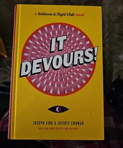 It Devours! First Edition