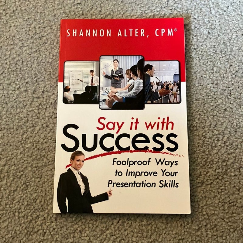 Say It with Success