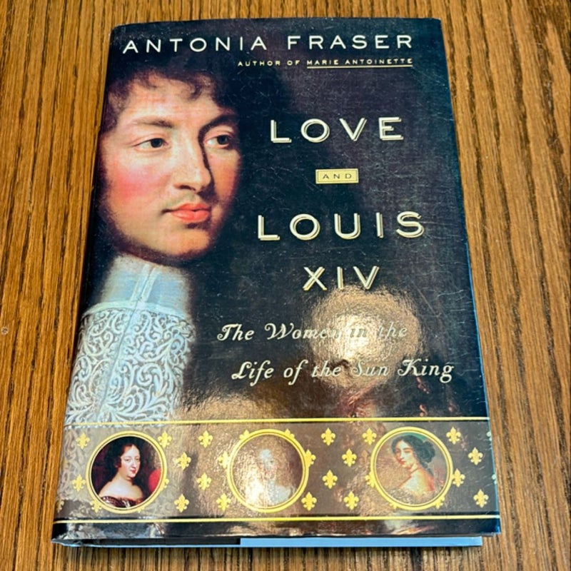 Love and Louis XIV