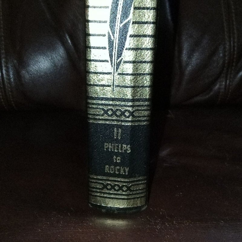 The Universal World Reference Encyclopedia Book Number 11 Phelps to Rocky