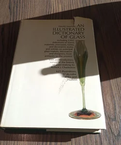 AN ILLUSTRATED DICTIONARY OF GLASS