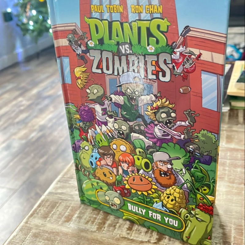 Plants vs Zombies Bully for You