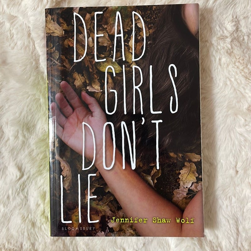 Dead Girls Don't Lie