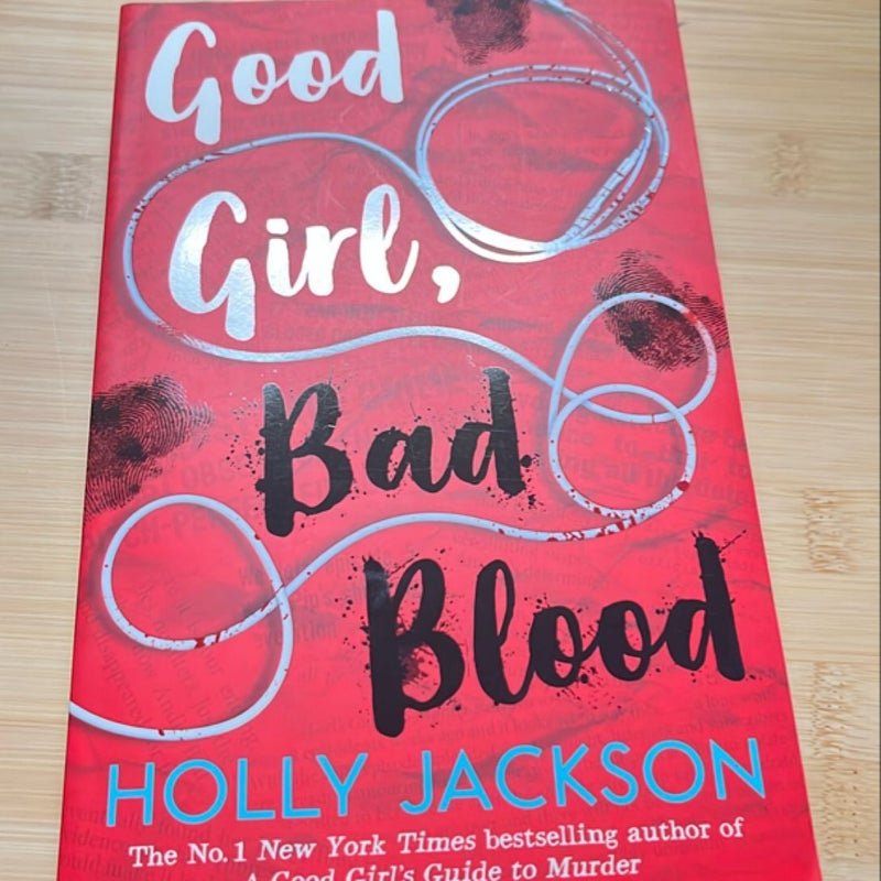 Good Girl, Bad Blood