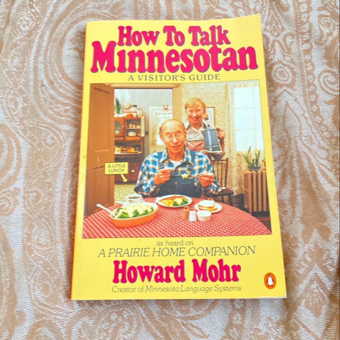 How to Talk Minnesotan