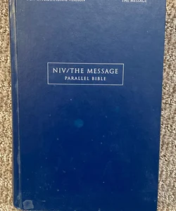 NIV / The Message Parallel Bible