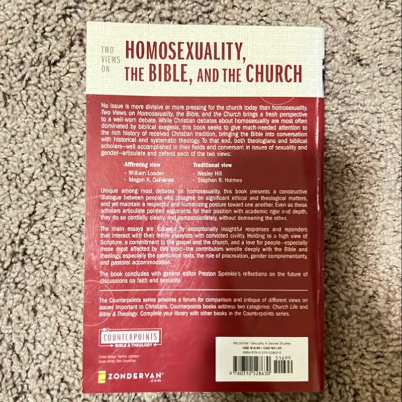 Two Views on Homosexuality, the Bible, and the Church