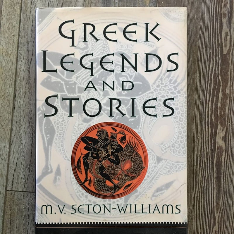 Greek Legends and Stories