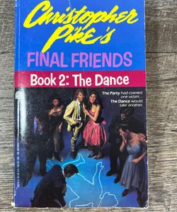 Final Friends Book 2:The Dance