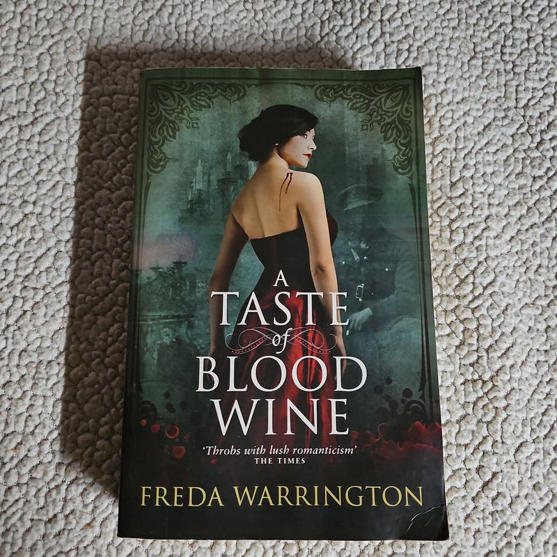 A Taste of Blood Wine