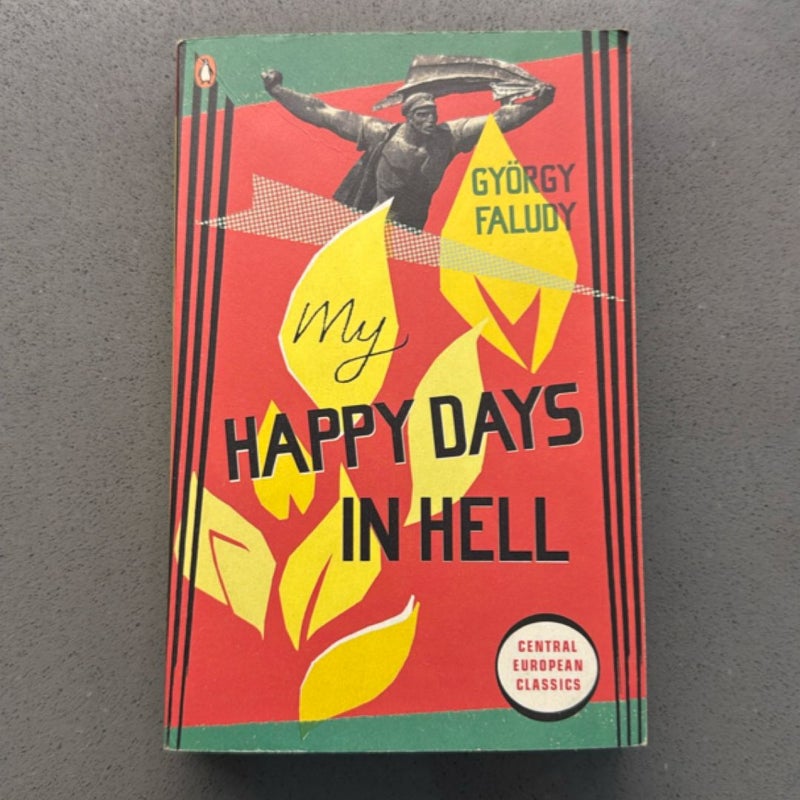 My Happy Days in Hell