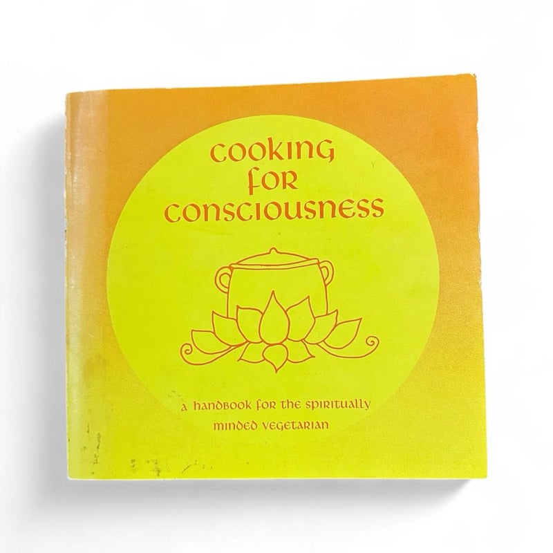 Cooking for Consciousness