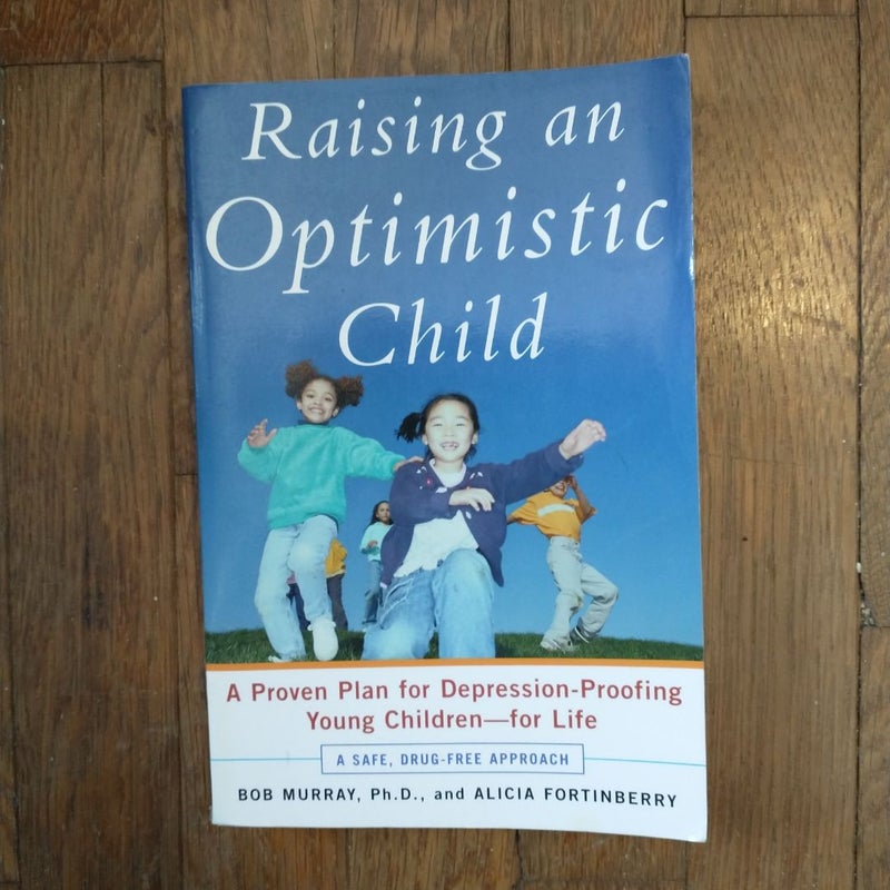 Raising an Optimistic Child