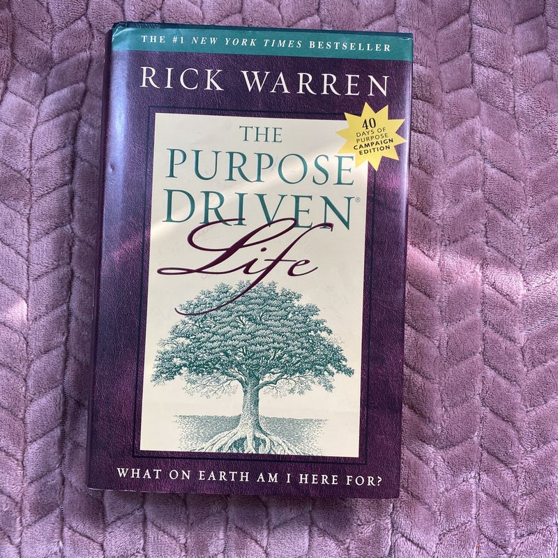 The Purpose Driven Life