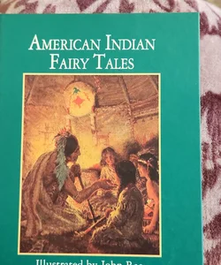 American indian fairy tales