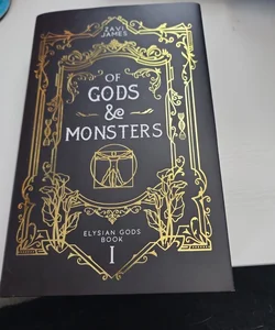 Of gods and monsters