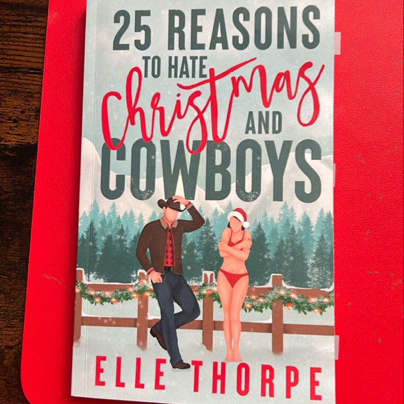 25 Reasons to Hate Christmas and Cowboys