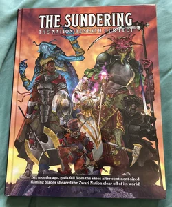 The Sundering: The Nation Beneath Our Feet