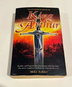 The Mammoth Book of King Arthur