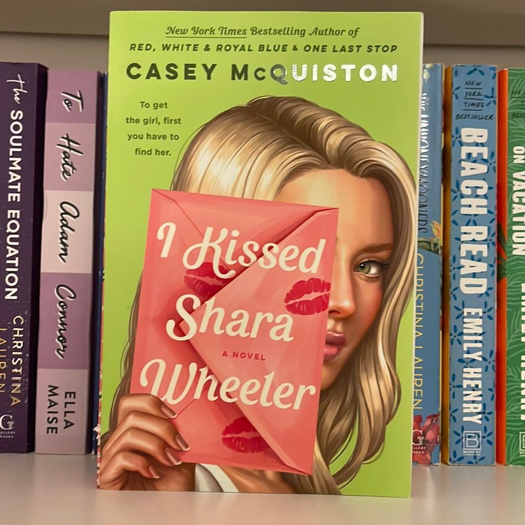 I Kissed Shara Wheeler