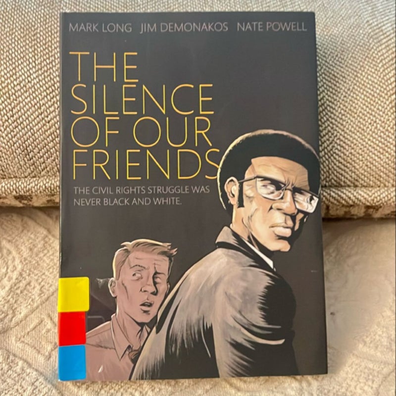 The Silence of Our Friends