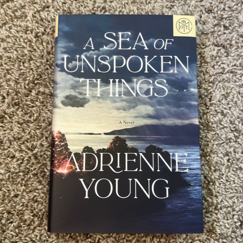 A Sea of Unspoken Things