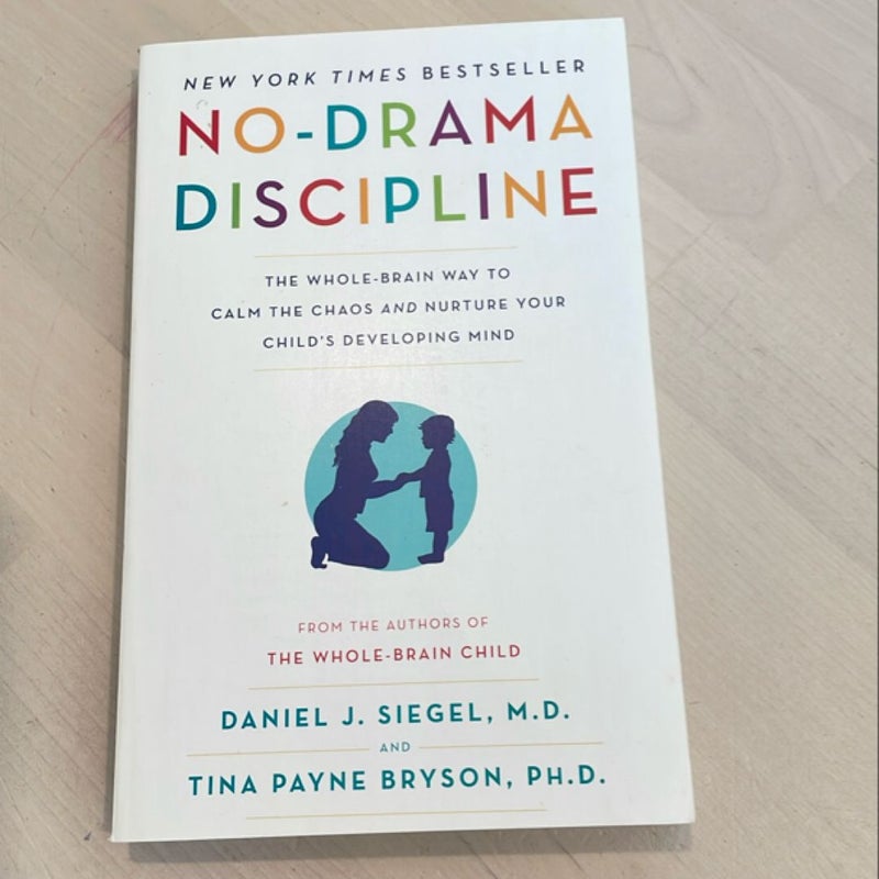 No-Drama Discipline