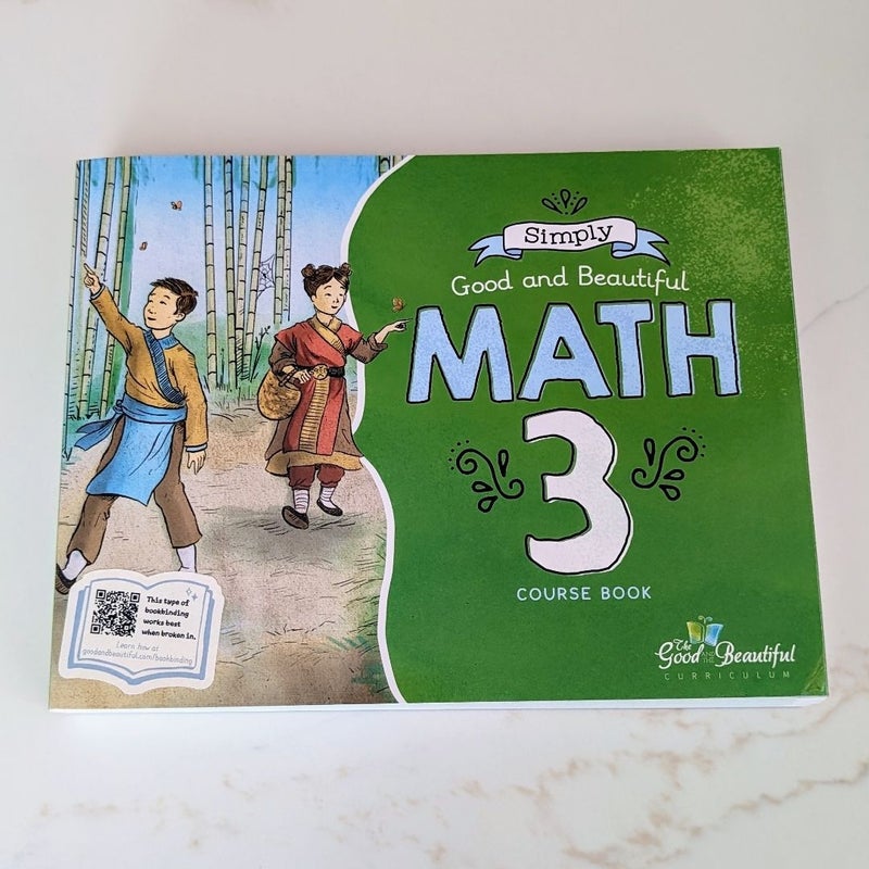Good and the Beautiful Math 3 Student Book